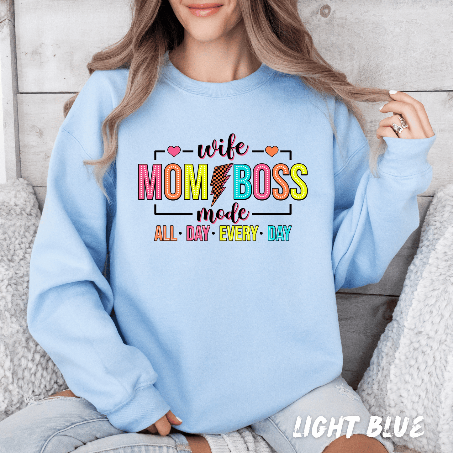 Funny Mom Sweatshirt Wife Mom Boss
