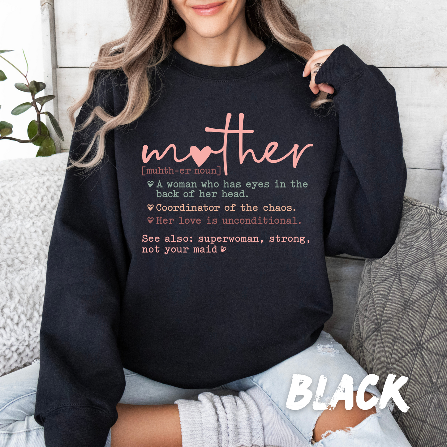 Mother Definition Sweatshirt - Mother's Day Gift
