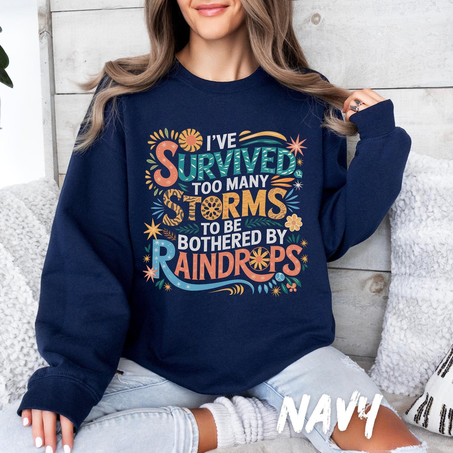 Inspirational Quote Sweatshirt Motivational Graphic Shirt Positive Mindset Shirt Uplifting Gift Mental Health Awareness Gift for women