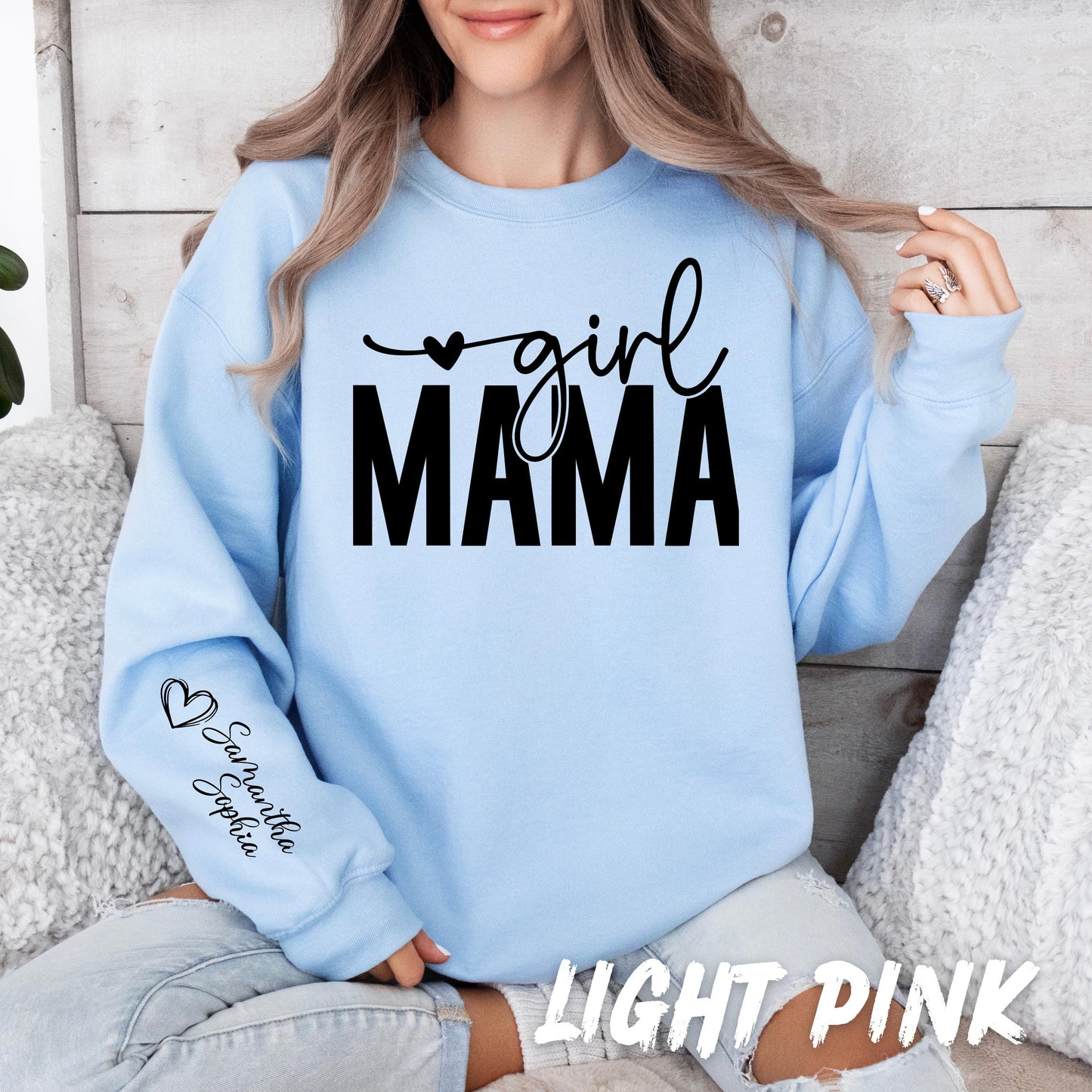Custom Girl Mama Sweatshirt with Name on the Sleeve - Mom Life Sweater - Cute Mama Shirt - Mothers Day Gift - Mom Sweatshirt - Gift for Mom