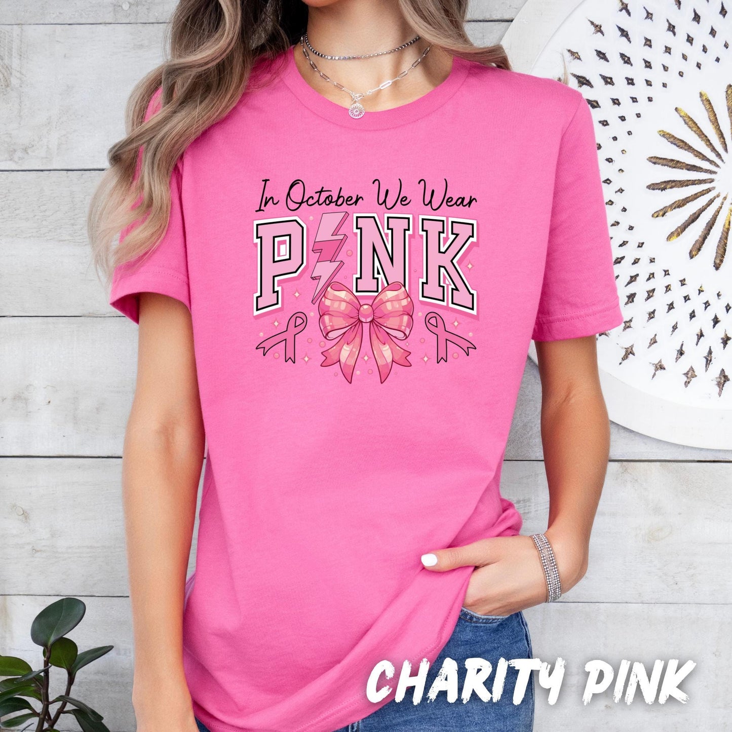 In October We Wear Pink Shirt – Breast Cancer Awareness T-Shirt, Pink Ribbon Bow Graphic Tee, Support Fight Cure, October Pink Top