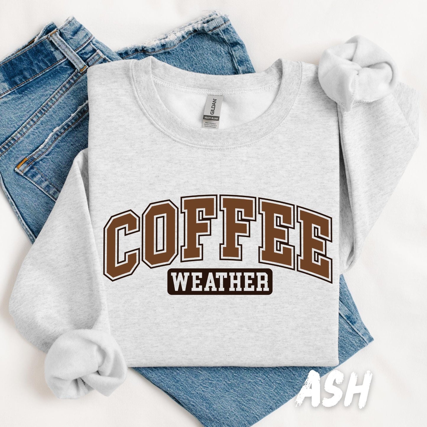 Coffee Weather Sweatshirt | Fall Crewneck for Coffee Lovers | Cozy Autumn Pullover Gift for Her | Cute Neutral Aesthetic Fall Sweater
