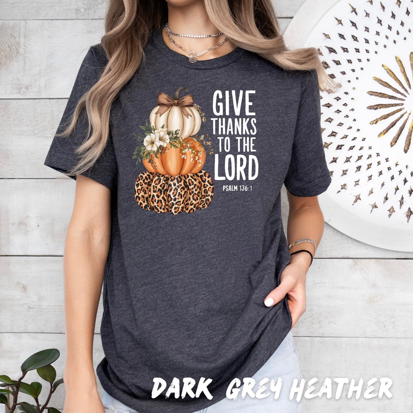Give Thanks to the Lord Shirt – Christian Pumpkin Fall Tee, Psalm 136:1 Scripture Shirt, Faith Based Thanksgiving Shirt, Religious Tee