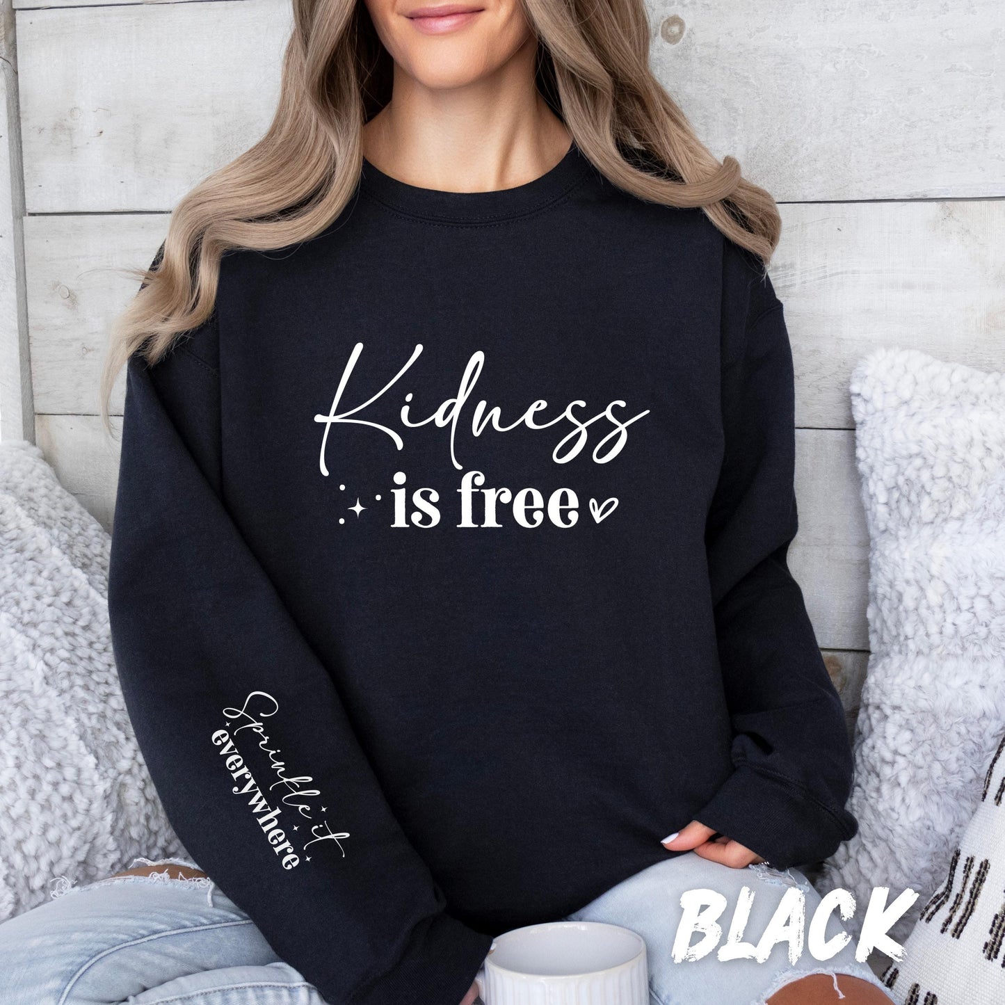 Kindness Is Free Sweatshirt | Unisex Positive Quote Pullover | Motivational Graphic Sweater | Kindness Crewneck | Self Love Gift