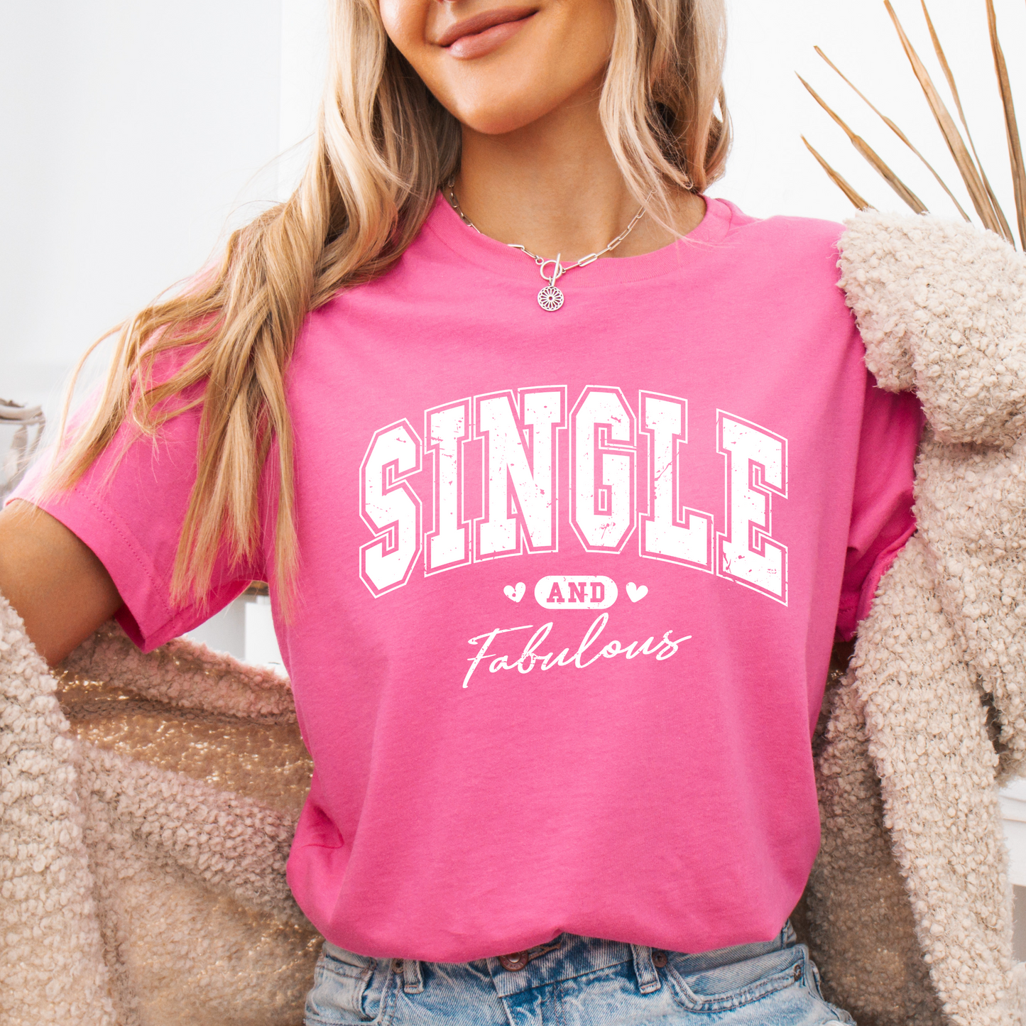 SINGLE and Fabulous T-Shirt for valentines day