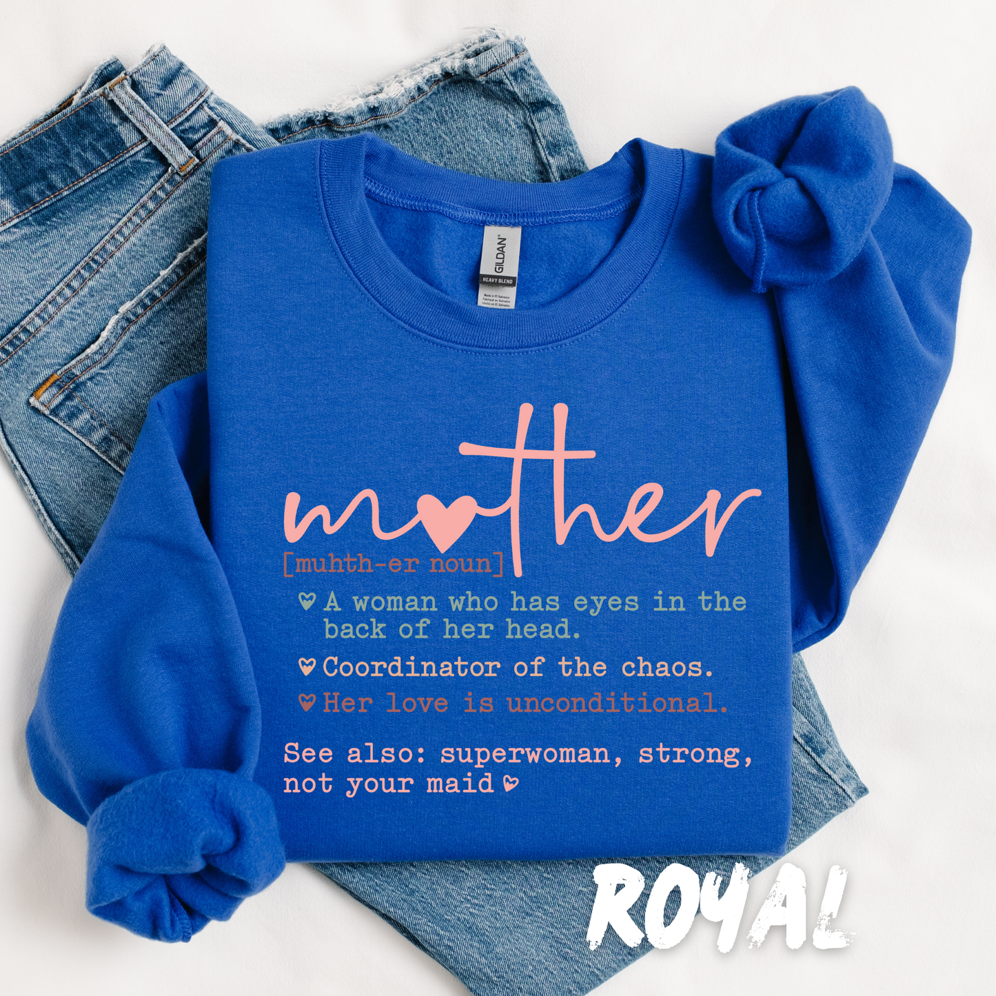 Mother Definition Sweatshirt  - Mother's Day Gift