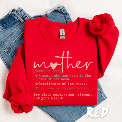 Mother Definition Sweatshirt  - Mother's Day Gift
