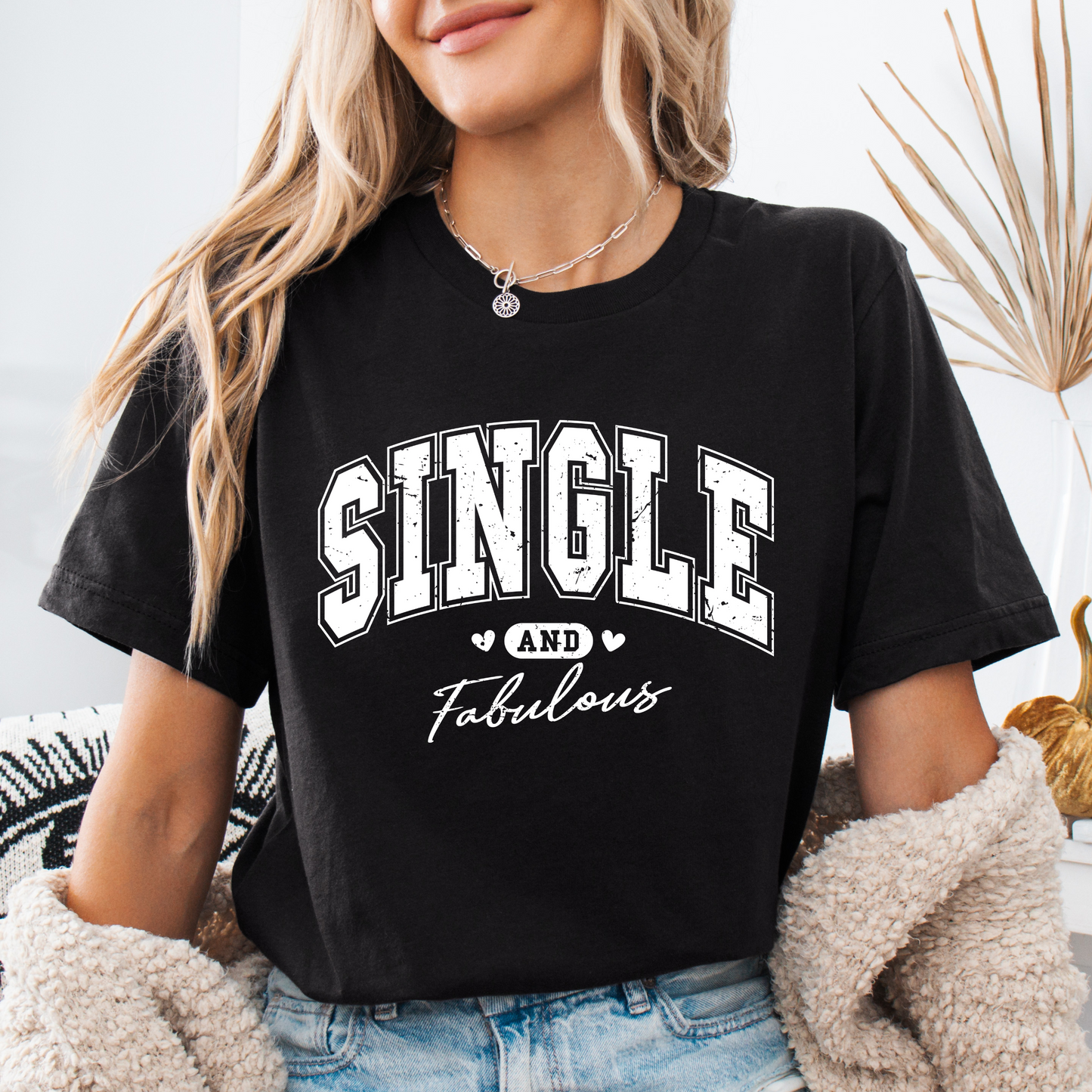 SINGLE and Fabulous T-Shirt for valentines day