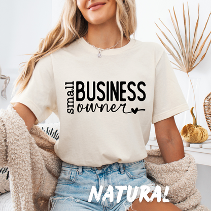 Small Business Owner Shirt for Entrepreneur