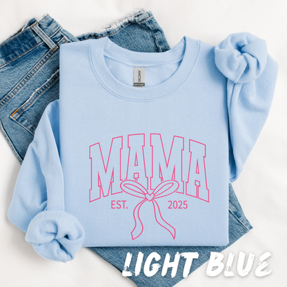 Personalized MAMA Est. Sweatshirt  - Mother's Day Gift