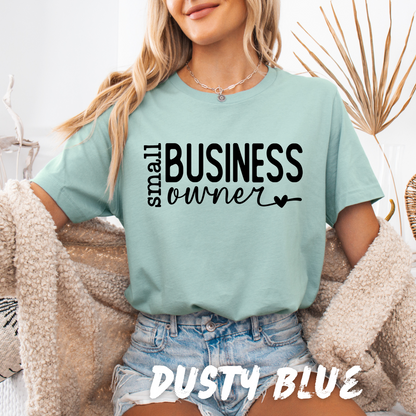 Small Business Owner Shirt for Entrepreneur