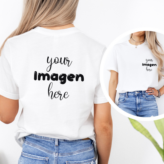 Custom Imagen / logo / text Shirts - Crewneck - Front and Back