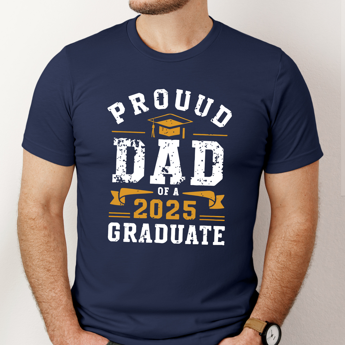 Proud Dad of a 2025 Graduate Shirt