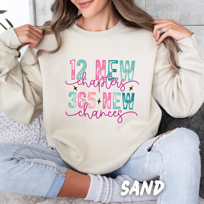 Inspirational Sweatshirts for Adults and Kids "12 New Chapters, 365 New Chances" Motivational Sweatshirt for family Matching Sweaters