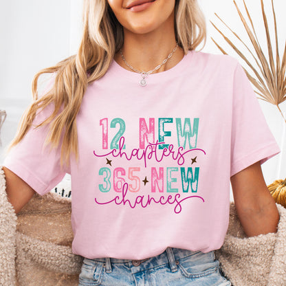 Unisex New Year Shirts for Adults and Kids "12 New Chapters, 365 New Chances" Inspirational Design Shirts for family Matching Shirt
