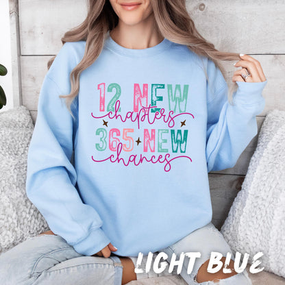 Inspirational Sweatshirts for Adults and Kids "12 New Chapters, 365 New Chances" Motivational Sweatshirt for family Matching Sweaters