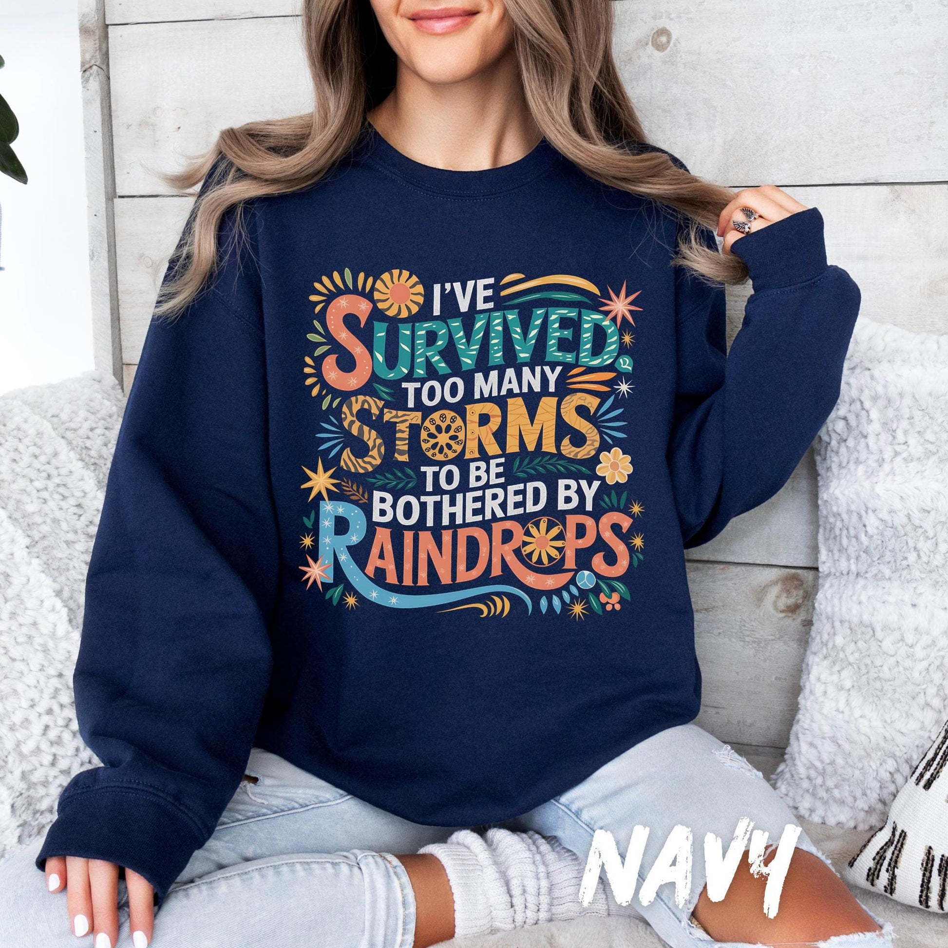Inspirational Quote Sweatshirt Motivational Graphic Shirt Positive Mindset Shirt Uplifting Gift Mental Health Awareness Gift for women