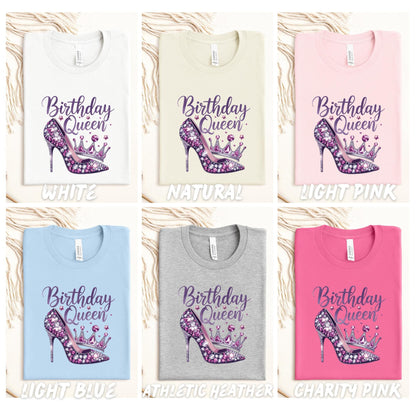 Birthday Queen Shirt - Sparkly Birthday Tee - High Heel & Crown Birthday Shirt- Cute Birthday Shirt for Women - Gift for Her - Party Shirt