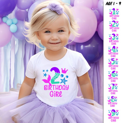 Mermaid-themed birthday shirt design for girls, featuring a colorful number (1-9 age), mermaid tail, starfish, crown, and bubbles, with 'Birthday Girl' in playful font."