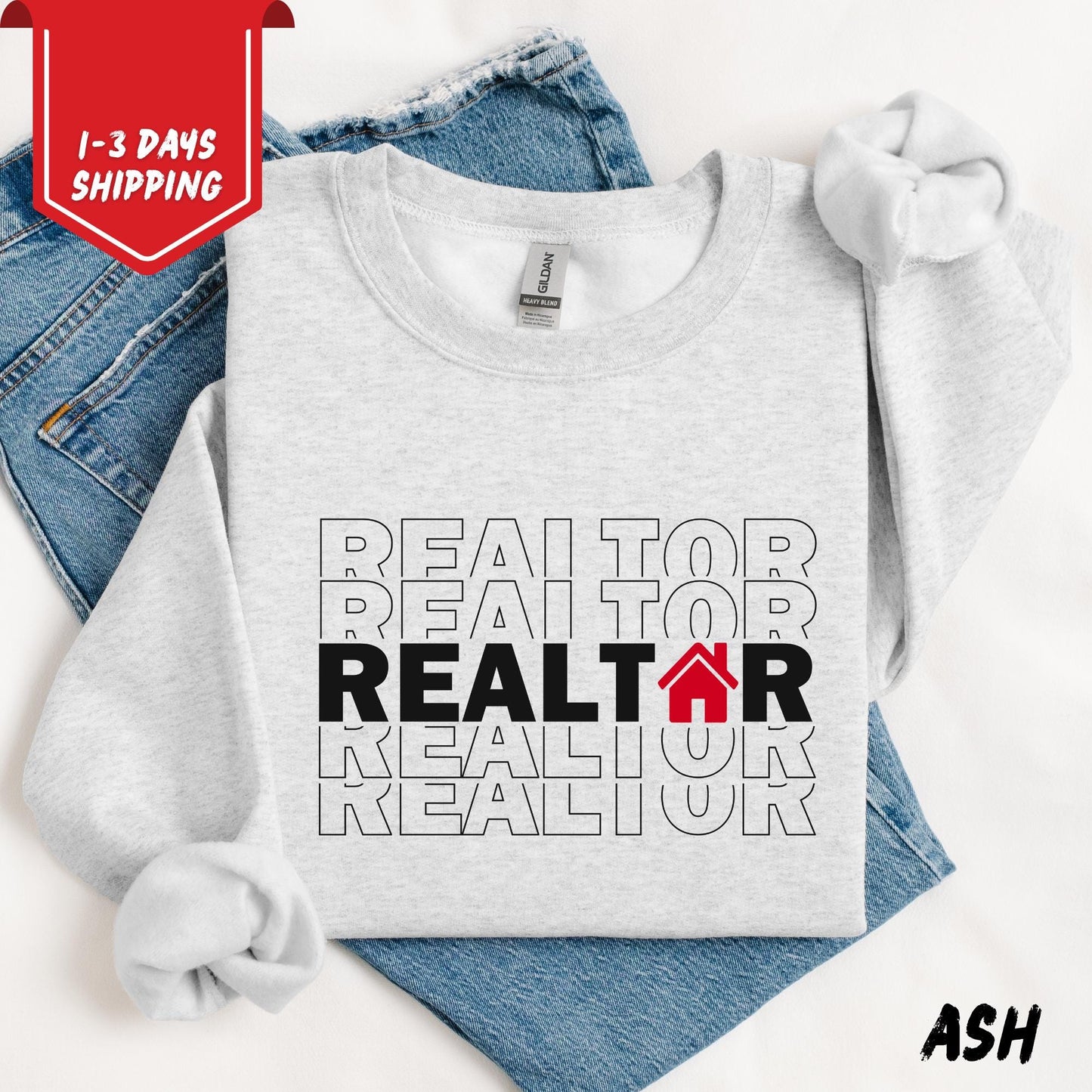 Realtor Sweatshirt | Unisex Real Estate Agent Sweatshirt | Realtor Crewneck | Realtor Gift | Realtor Life Shirt | Real Estate Closing Gift