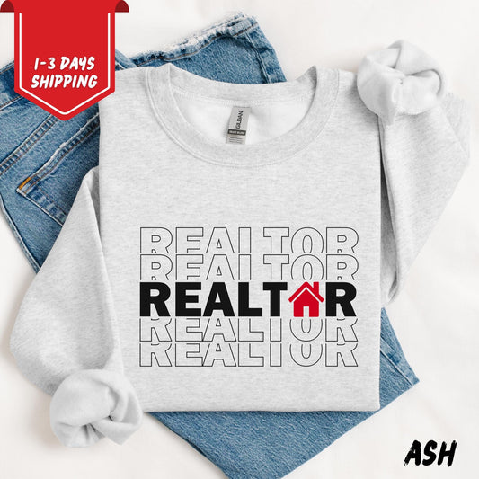 Realtor Sweatshirt | Unisex Real Estate Agent Sweatshirt | Realtor Crewneck | Realtor Gift | Realtor Life Shirt | Real Estate Closing Gift