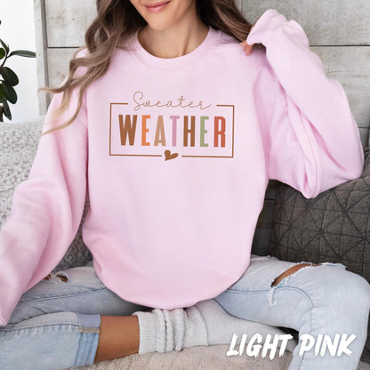 Sweater Weather Sweatshirt – Unisex Fall Pullover for Adults & Kids – Cozy Autumn Sweater – Cute Thanksgiving Outfit – Multicolor Fall Shirt