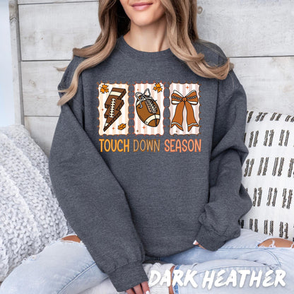 Touch Down Season Sweatshirt | Cute Fall Football Shirt for Women | Game Day Crewneck | Autumn Sports Pullover | Cheer Mom Gameday Outfit