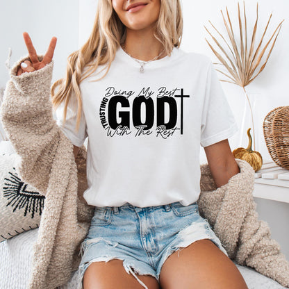 Inspirational Christian Sweatshirt, Doing My Best Trusting God With The Rest, Unisex Faith Crewneck Gift