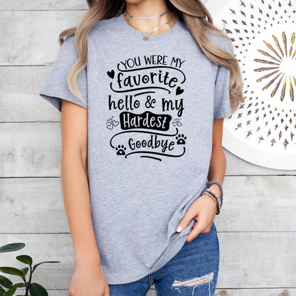 Pet Memorial Shirt, Favorite Hello Hardest Goodbye, Dog Loss Sympathy Gift