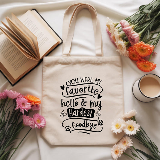 Pet loss tote bag you were my favorite hello hardest goodbye, dog memorial gift bag, sympathy gift for pet loss, canvas tote dog remembrance, rainbow bridge gift