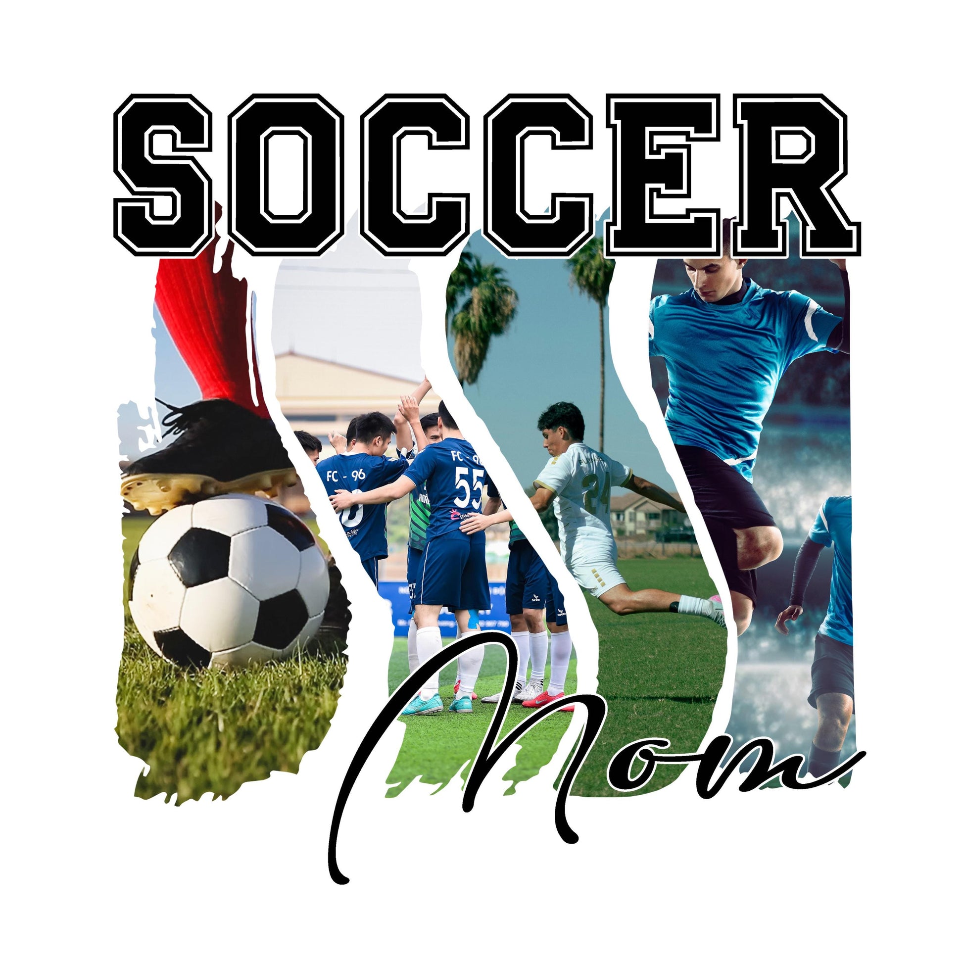 Colorful custom soccer mom PNG with photo collage, featuring soccer action images and stylish “Soccer Mom” typography