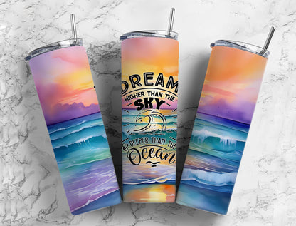 dream higher than the sky skinny tumbler