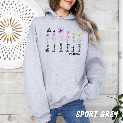 Mother’s Day Sweatshirt She Is Strong Brave Fearless Loving Kind Beautiful Mom Shirt, Floral Mom Crewneck Gift for Mom