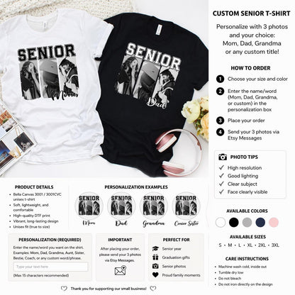 Custom Senior Photo Collage Tee, Personalized Graduation Shirt for Mom Dad Grandma, Class of 2026 Senior Family Shirt
