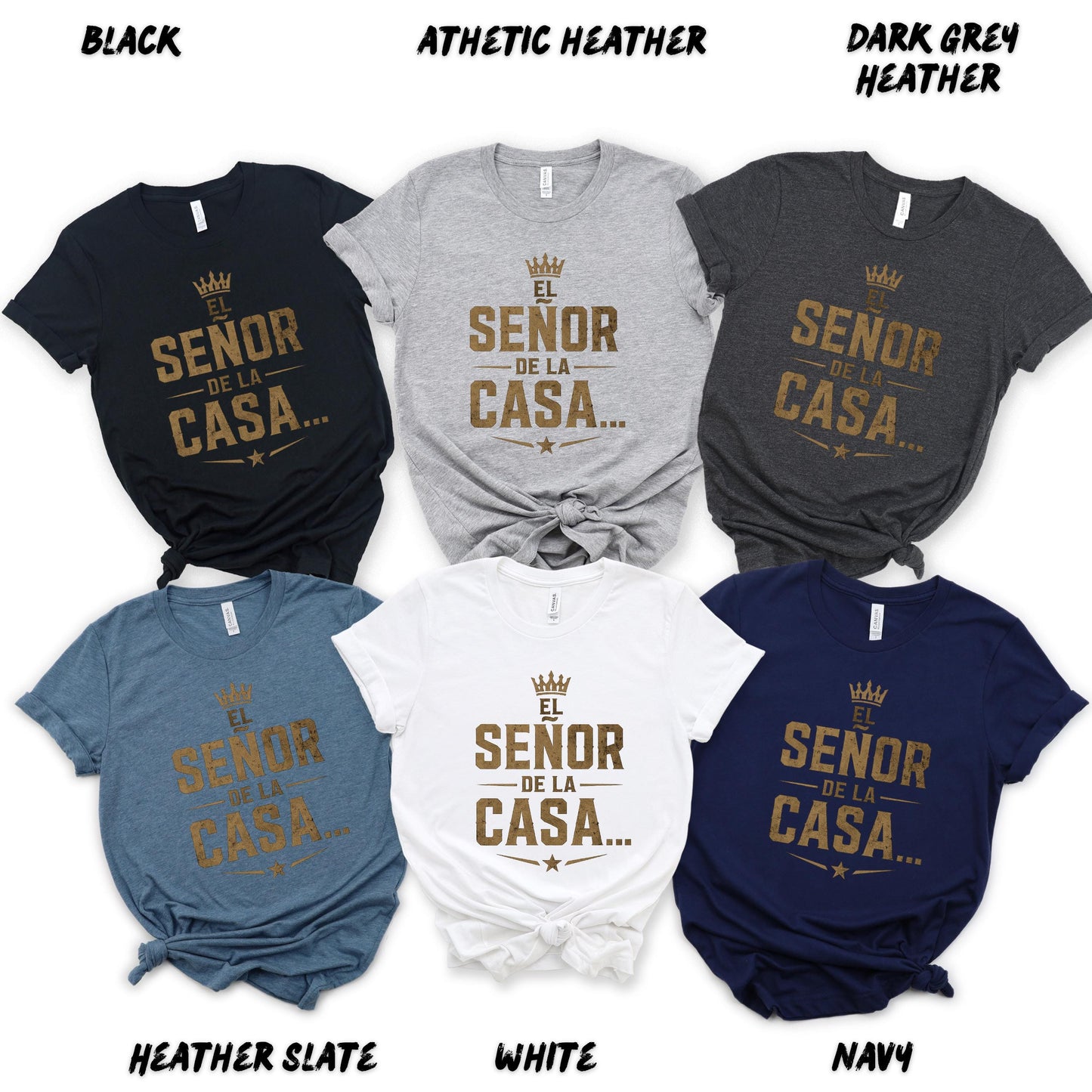 El Señor De La Casa Shirt, Funny Spanish Dad Shirt, Latino Dad Tee, Fathers Day Gift for Dad, Hispanic Father Shirt, Funny Mexican Dad Gift
