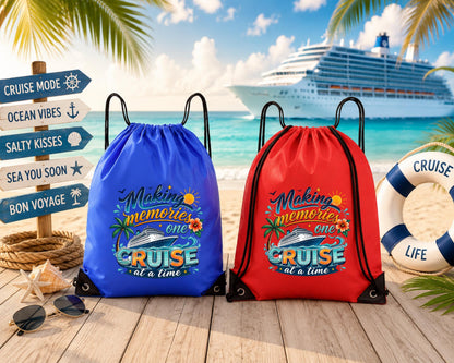 Cruise Drawstring Backpack, Cruise Essentials Bag, Cruise Vacation Backpack, Making Memories One Cruise at a Time, Cruise Gift for Women