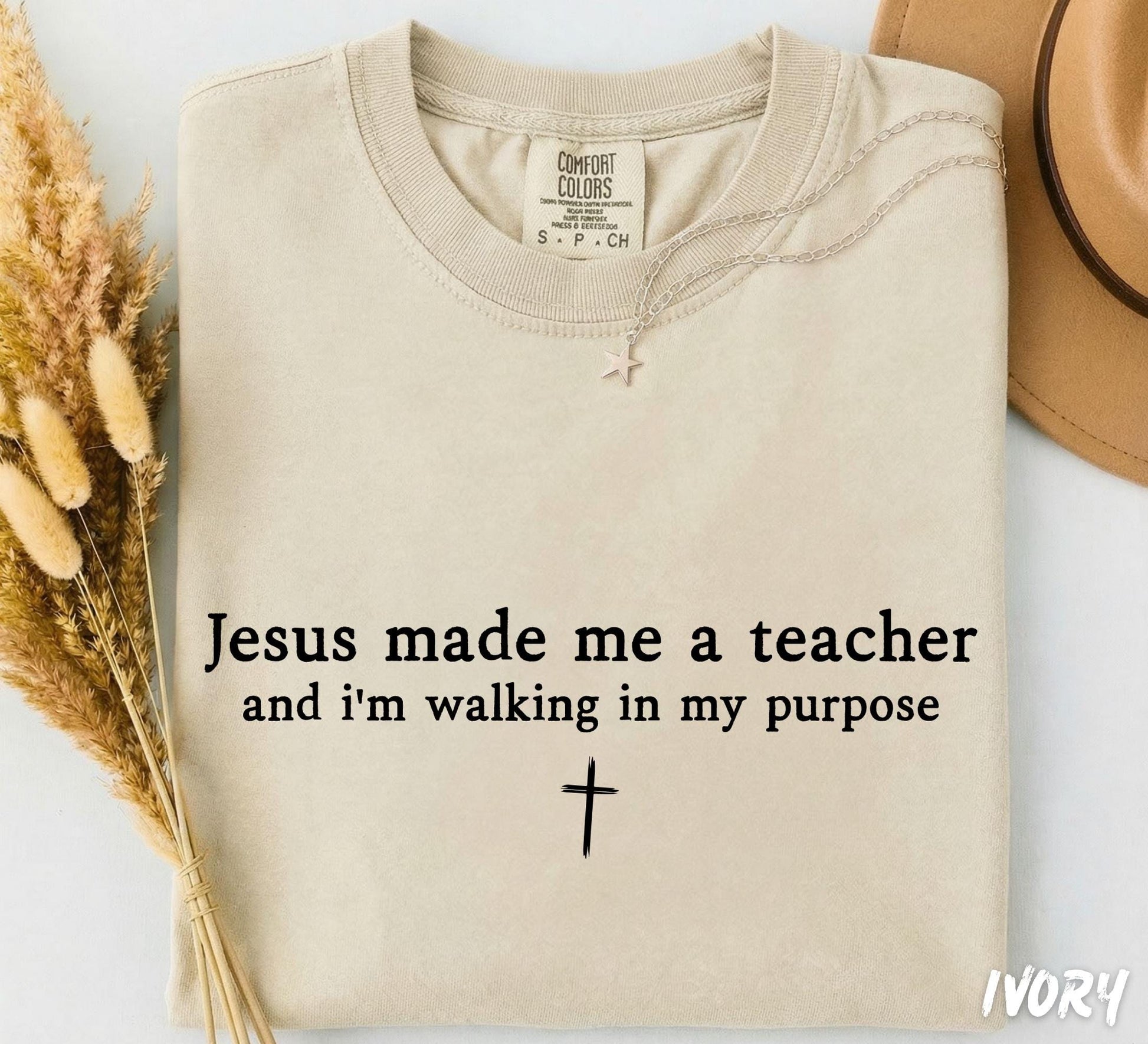 Comfort Colors® Jesus Made Me A Teacher Sweatshirt, Christian Teacher Shirt, Faith Teacher Gift, Comfort Colors Tee, Christian Sweatshirt