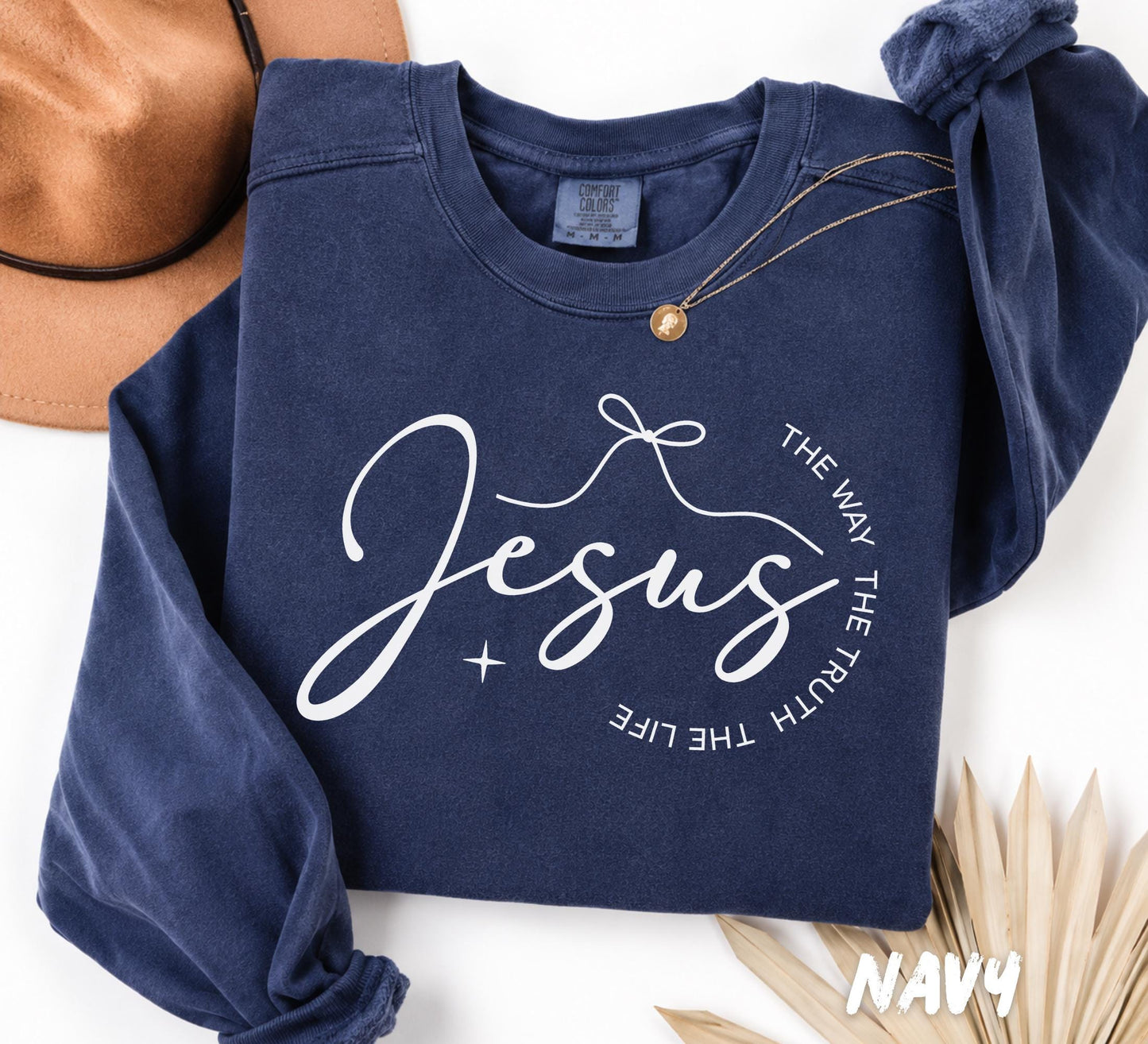 Comfort Colors® Jesus The Way The Truth The Life Swetshirt, Christian Shirt, Comfort Colors Tee, Christian Sweatshirt, Faith Crewneck