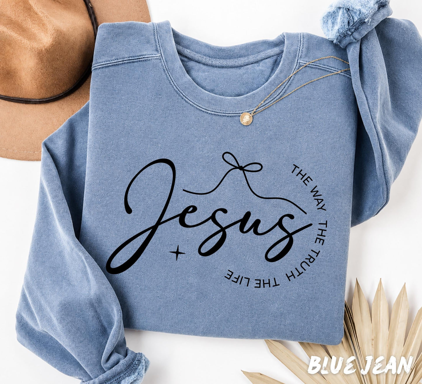 Comfort Colors® Jesus The Way The Truth The Life Swetshirt, Christian Shirt, Comfort Colors Tee, Christian Sweatshirt, Faith Crewneck