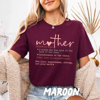 Mother Definition T-Shirt - Funny Mom Tee- Mother's Day Gift - Cute Mom Life Top - Mom Appreciation Crewneck - Gift for Mom